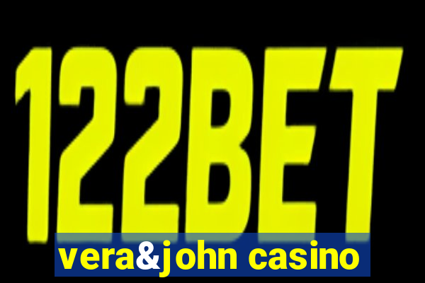 vera&john casino